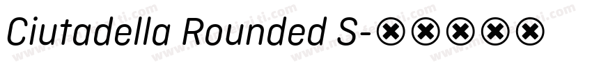Ciutadella Rounded S字体转换